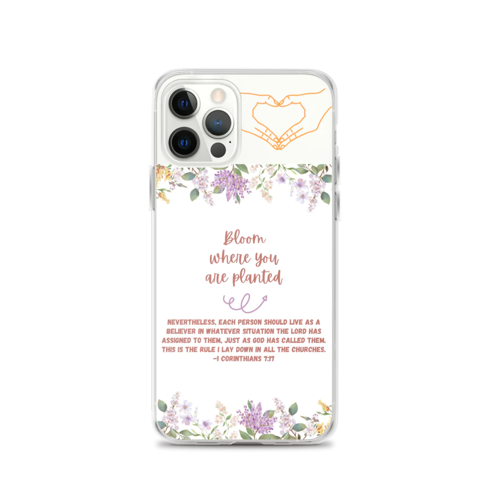 Bloom Where You Are Planted Clear Case for iPhone®