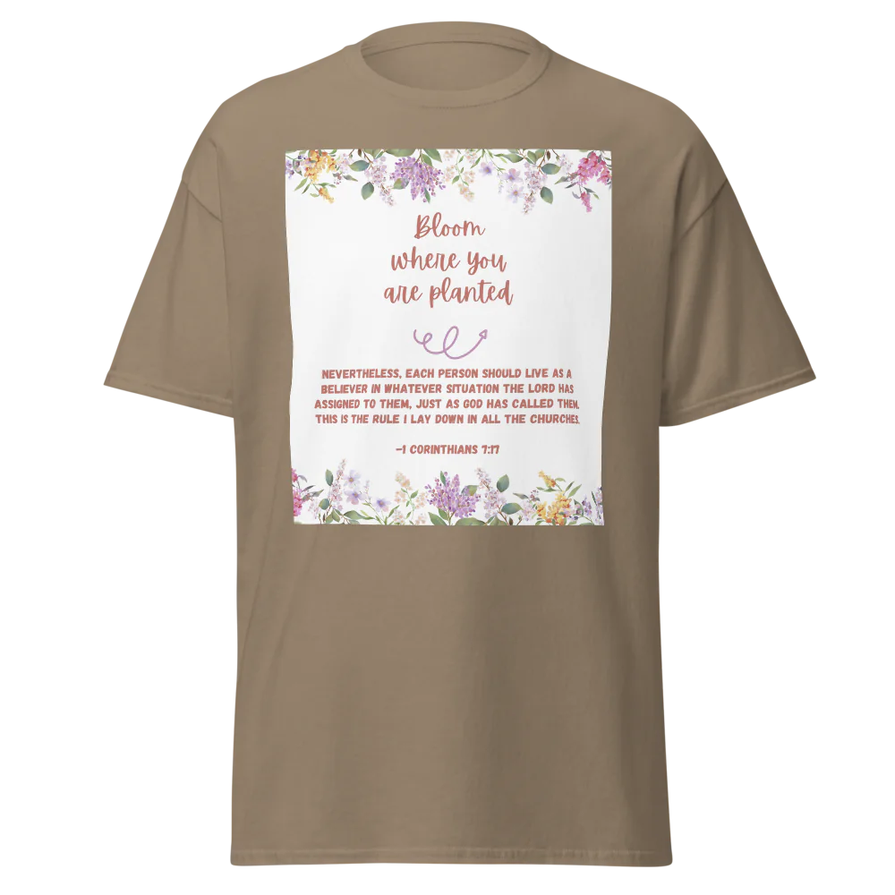 Bloom Where You Are Planted Tee | Gildan 5000