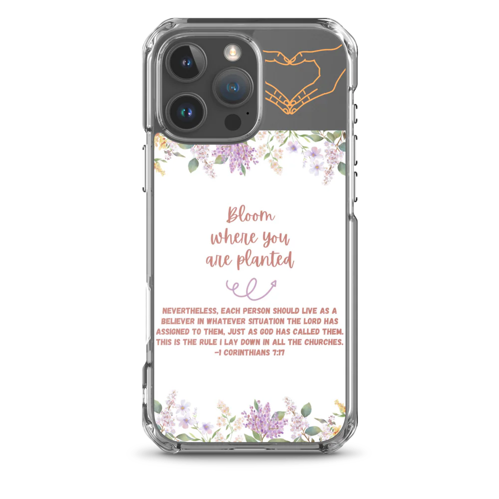 Bloom Where You Are Planted Clear Case for iPhone®