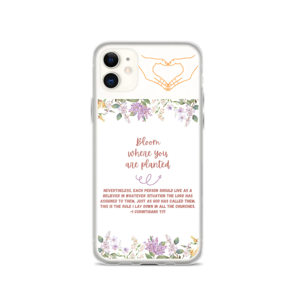 Bloom Where You Are Planted Clear Case for iPhone®