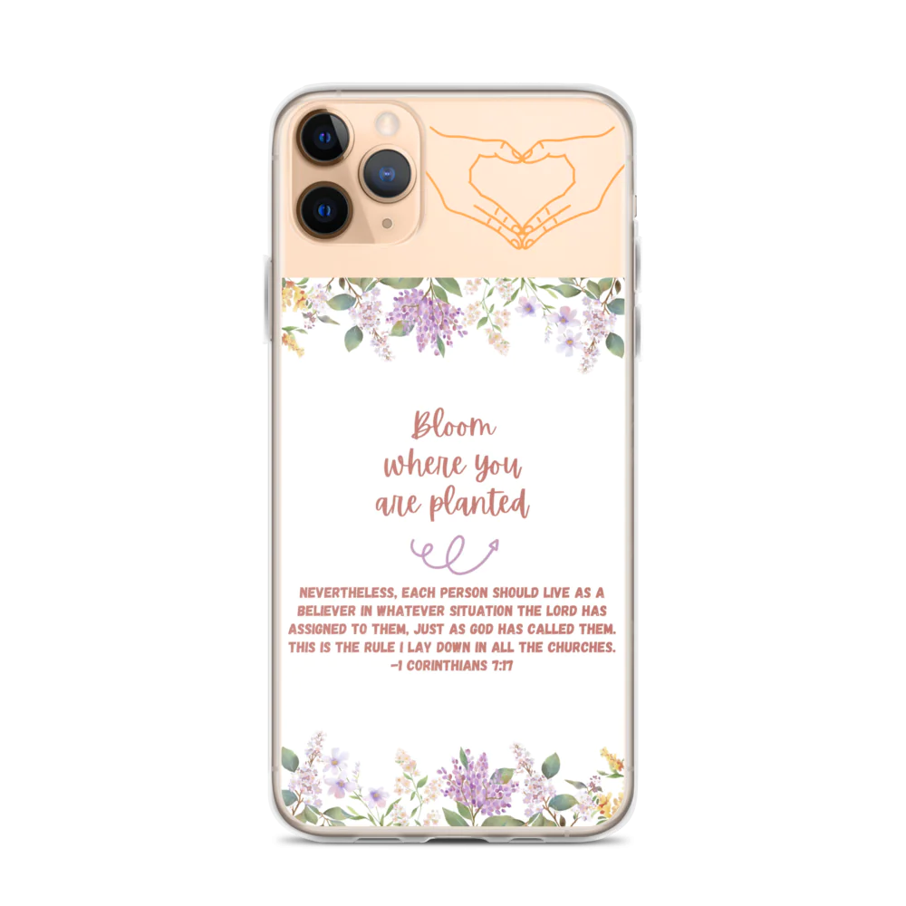 Bloom Where You Are Planted Clear Case for iPhone®
