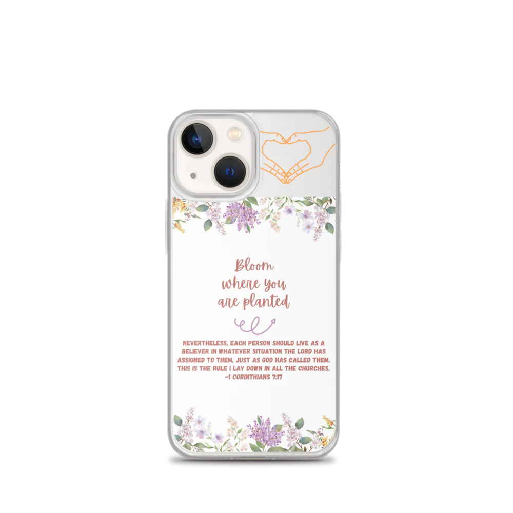 Bloom Where You Are Planted Clear Case for iPhone®