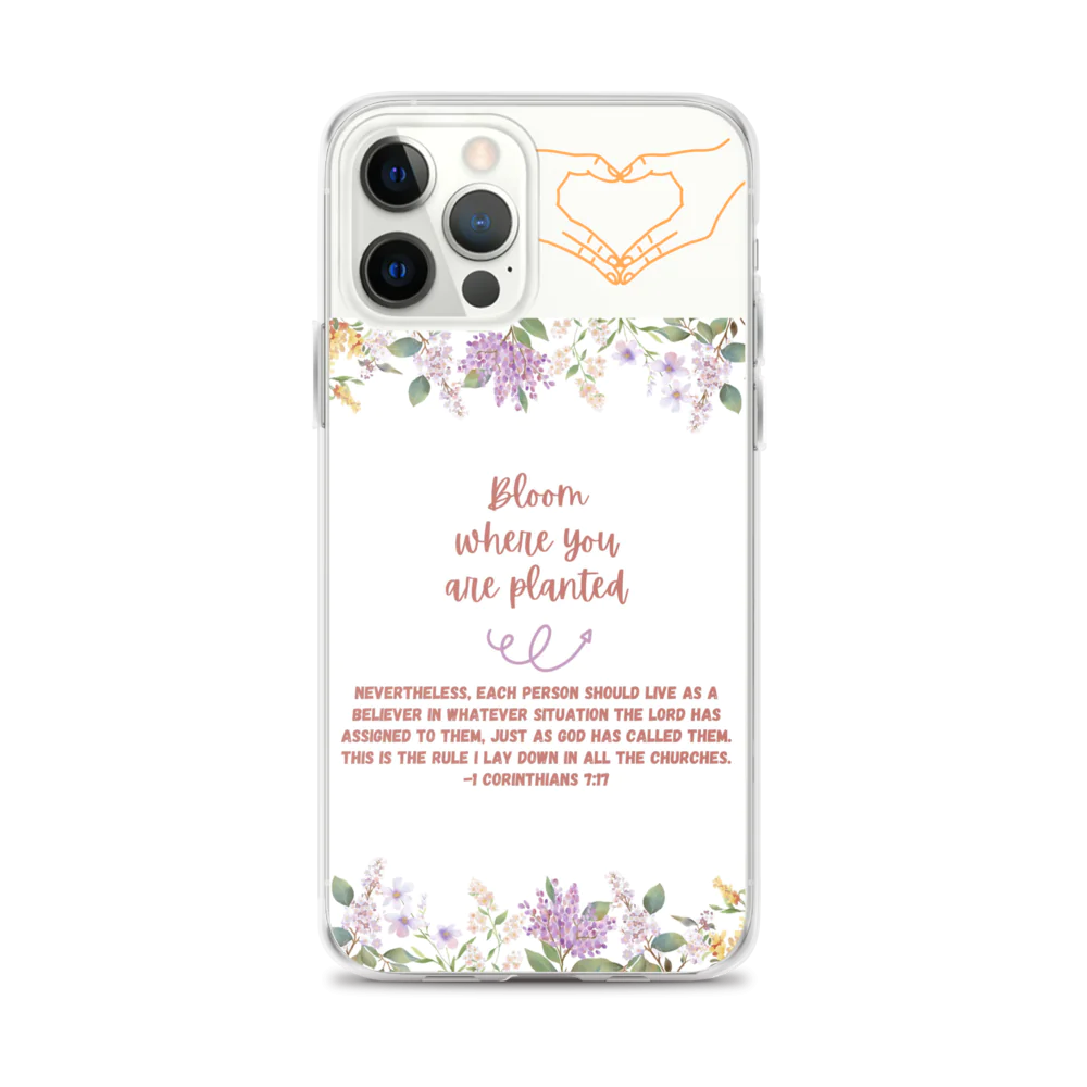 Bloom Where You Are Planted Clear Case for iPhone®