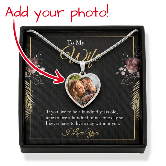 To My Wife Hundred Years Heart Necklace