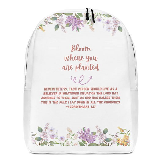 Bloom Where You Are Planted Backpack